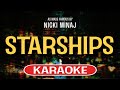 Starships (Karaoke Version) - Nicki Minaj