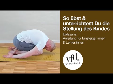 How2 Anleitung - Tutorial:  💆🏽‍♀️ Stellung des Kindes - Balasana