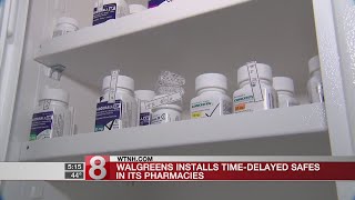Walgreens installs time-delayed safes in its pharmacies