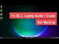 Fix DELL Laptop Audio / Sound Not Working