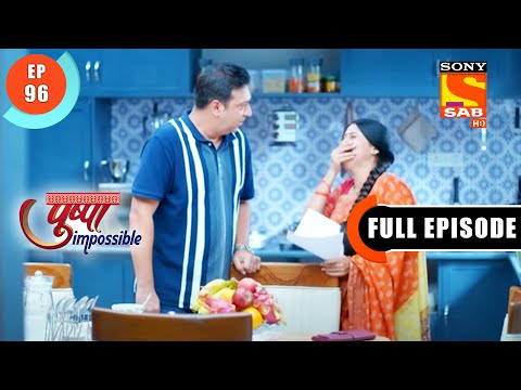 Shaadi Ka Renovation - Pushpa Impossible - Ep 96 - Full Episode - 27 Sep 2022