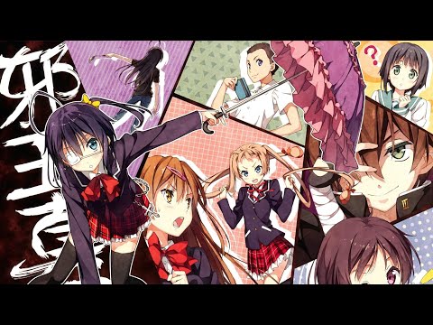 Chuunibyou demo Koi ga  Shitai ! Opening 1