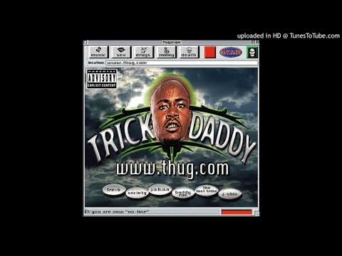 Trick Daddy - Nann Nigga (feat. Trina) [Explicit Version]