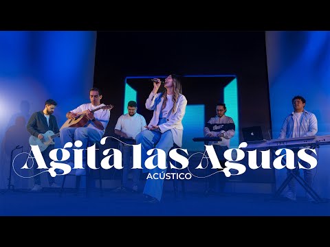 Agita las Aguas (Video Acústico) - Nueva Raza
