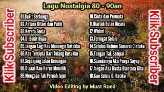 Download lagu LAGU NOSTALGIA PALING ENAK DIDENGAR - PALING BANYAK DI CARI - LAGU KENANGAN TEMAN PERJALANAN mp3