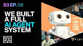We Built a Full AI Agent System… Here’s the Backend | BOXPOD S3 E09