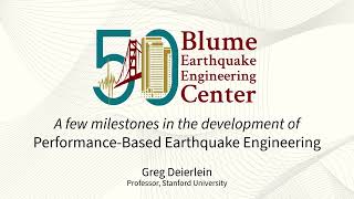 A few milestones in the development of Performance-Based Earthquake Engineering