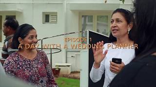 A Day With A Wedding Planner: Behind The Knot- Episode 1