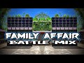 FAMILY AFFAIR BATTLE MIX Dj Christian Nayve