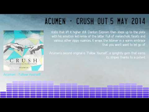 ACUMEN - Crush - Danton Eeprom and Villanova remixes - Thrill Of It 001