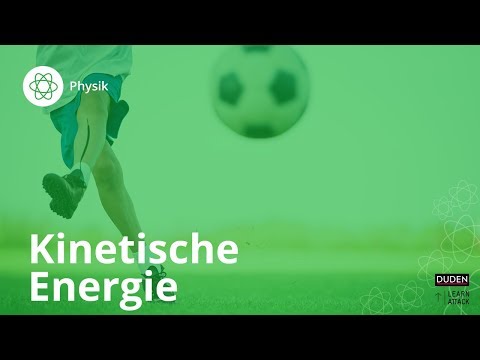 Kinetische Energie: Das musst du wissen! – Physik | Duden Learnattack