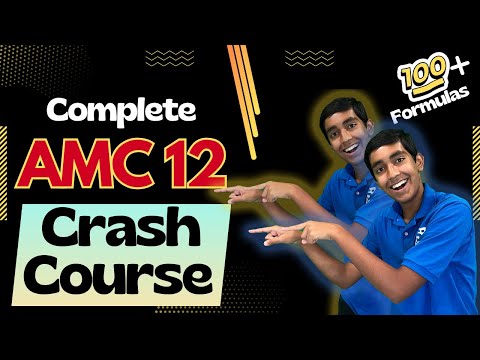 Ultimate AMC 12 Crash Course (AMC 10 topics + Inequalities/Logarithm/Trigonometry/Complex Numbers)