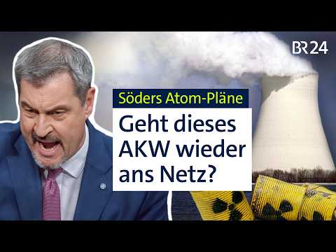How could Söder's idea of ​​restarting the Isar 2 nuclear power plant work? | ÜberBayern | BR24