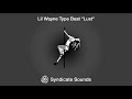 FREE Lil Wayne Type Beat Lust