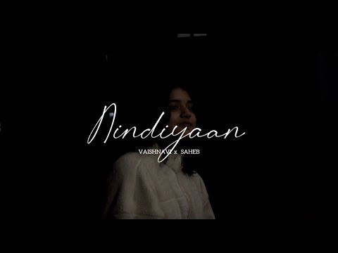 Nindiyaan | Vaishnavi Singh Bhadauria | ft.@sahebmusix