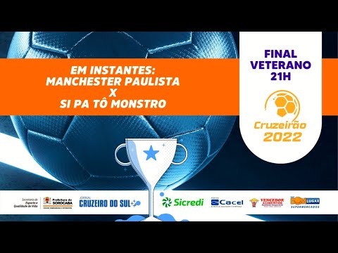 Final Cruzeirão 2022 | VETERANO: MANCHESTER  x  SI PA TÔ MONSTRO
