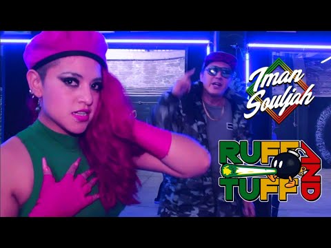 Iman Souljah - Ruff and Tuff - Video Oficial (Dancehall México) Bombah Riddim. Real Mafia.