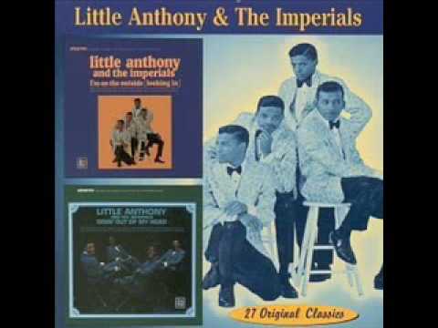 Little Anthony Imperials I'm on the Outside Looking In