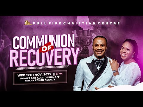 COMMUNION OF RECOVERY || WED TEACHING & COMMUNION SERVICE WITH REV. NTIA I. NTIA || 12TH NOV. 2025