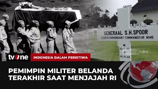 Download lagu Simon Hendrik Spoor, Pemimpin Militer Belanda Terakhir saat Penjajahan Indonesia | tvOne mp3 Download lagu Simon Hendrik Spoor, Pemimpin Militer Belanda Terakhir saat Penjajahan Indonesia | tvOne mp3