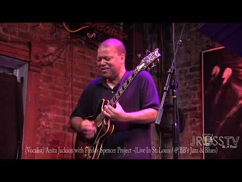 James Ross @ Freddy Spencer Project Featuring - Anita Jackson - "Summertime" - www.Jross-tv.com(STL)