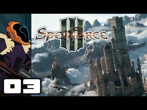 Let's Play Spellforce 3 - PC Gameplay Part 3 - This Is My Town!