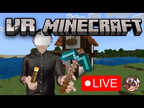 Dun - VR Minecraft ┌༼◉ل͟◉༽┐playing with viewers