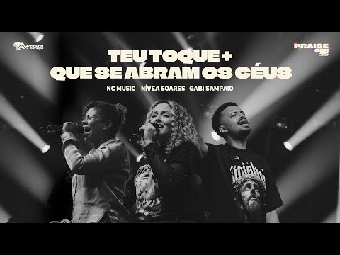 Teu toque + Que se abram os céus | Gabi Sampaio, Nivea Soares, Marllon Ribeiro [Praise Con 2025]