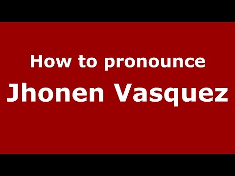How to pronounce Jhonen Vasquez (American English/US)  - PronounceNames.com