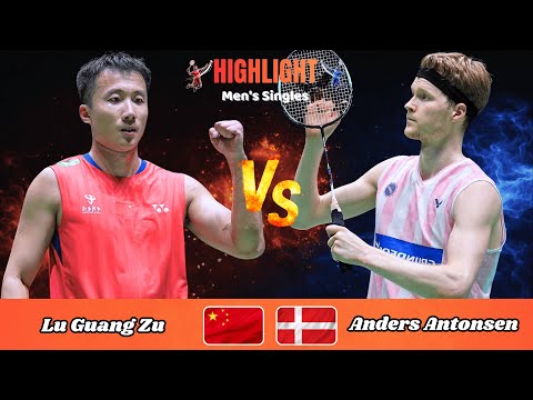 Men's Singles | Lu Guang Zu (CHN) vs. Anders Antonsen (DEN) | Badminton 2026