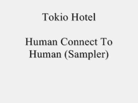 Tokio Hotel - Human Connect To Human (Sampler)