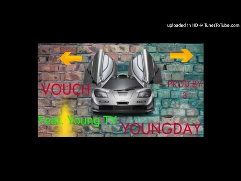 Young Day Ft. Young TY - Vouch (2019)