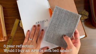 5 years after buying my Article Soma sofa bed ... is it worth it?