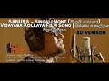 SANUKA Singali None සිංගලි නෝනේ Vijayaba Kollaya Film Song විජයබා �