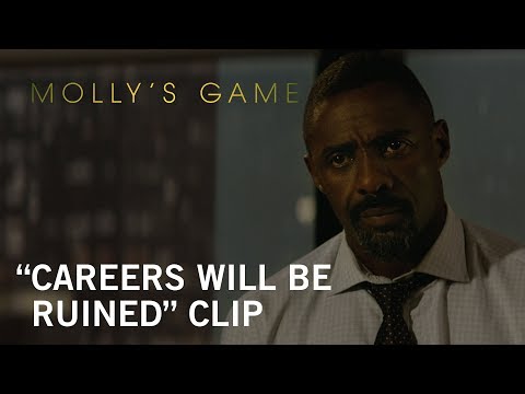 Molly's Game (Clip 'Careers Will Be Ruined')