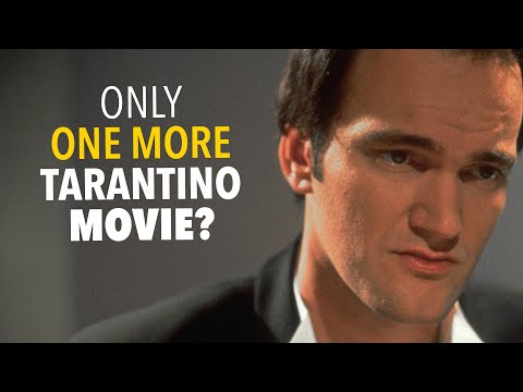 タランティーノはなぜ映画を10本しか作らないのか (Why Tarantino Will Only Make 10 Movies)