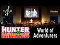 Hunter x Hunter — World of Adventurers || Winter 2020 Concert