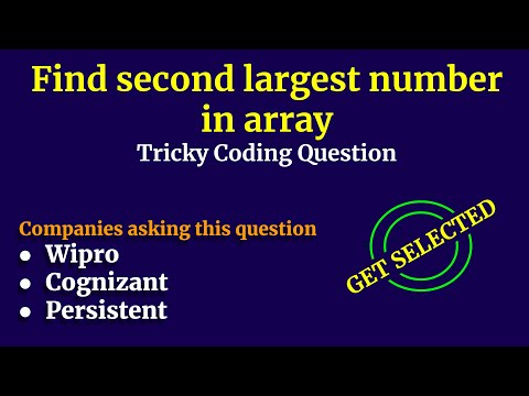 Find Second Largest Element In Array Using Java Interview Question