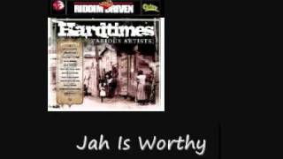 Chuck Fenda Jar Is Worthy Hardtimes Riddim