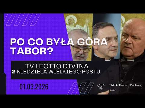 What was Mount Tabor for? TV Lectio Divina - 2nd Sunday of Lent "A" (Mt 17:1-9)