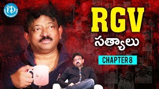 RGV Mind Blowing Speeches | RGV Truths | Chapter 8 | Ram Gopal Varma | iDream Telugu Movies