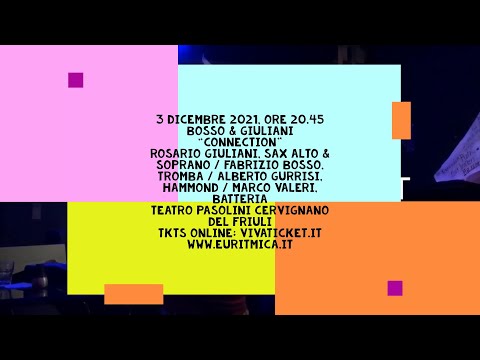 Fabrizio Bosso & Rosario Giuliani 4et "CONNECTION"