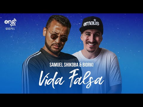 Samuel Shikoba & Biorki - Vida Falsa (Lyric Video)