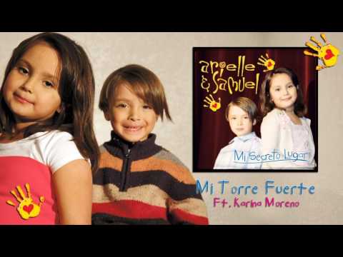Mi Torre Fuerte - Arielle & Samuel Ft. Karina Moreno (Audio Oficial)