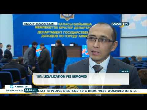 10% legalization fee removed in Kazakhstan - Kazakh TV