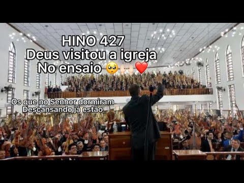 DEUS VISITA A IGREJA NO ENSAIO 🙌🏻🥺hino 427 CCB Os que no Senhor dormiramDescansando já estão❤️🎵