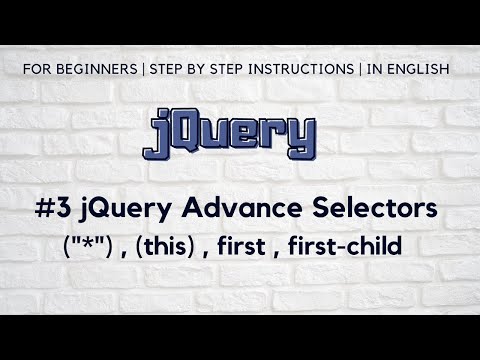 3 jQuery Advance Selectors | this first first child