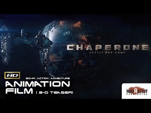 CGI 3D Animated Film Teaser "CHAPERONE" Upcoming Action Sci-Fi Film by IACG