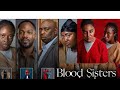 BLOOD SISTERS SEASON 2 Ep1