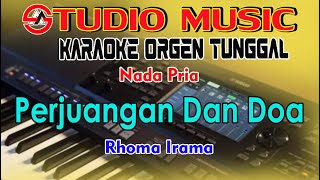 Download lagu Perjuangan Dan Doa - Rhoma Irama || Nada Pria Karaoke Orgen Tunggal || Cover By Studio Music Karaoke mp3 Download lagu Perjuangan Dan Doa - Rhoma Irama || Nada Pria Karaoke Orgen Tunggal || Cover By Studio Music Karaoke mp3